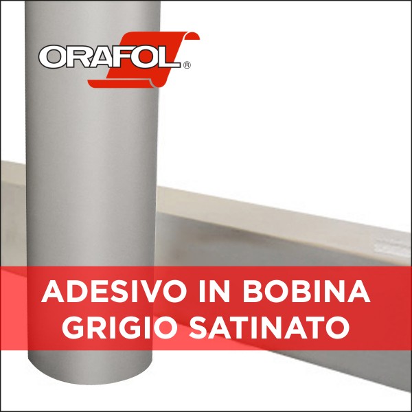 ADESIVO GRIGIO SATINATO ORAFOL