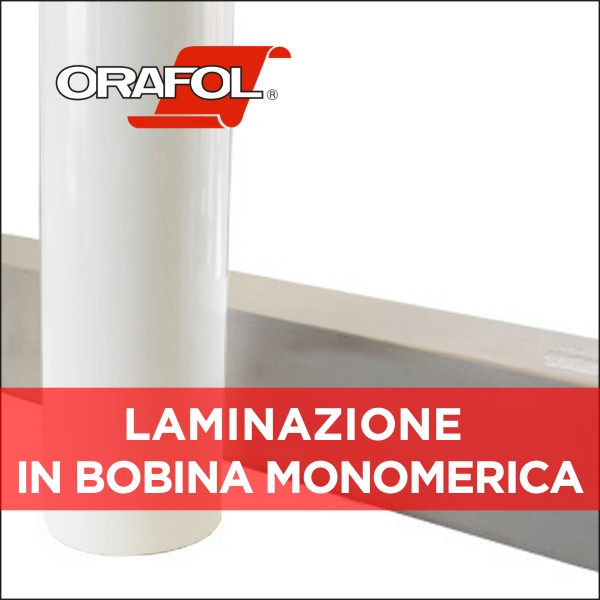 LAMINAZIONE MONOMERICA ORAFOL